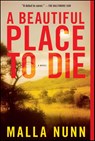 A Beautiful Place to Die - Malla Nunn - 9781416586210