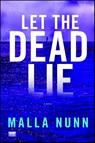 Let the Dead Lie - Malla Nunn - 9781416586227