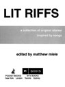 Lit Riffs - Jonathan Lethem ; Tom Perrotta ; Lester Bangs ; Aimee Bender ; Amanda Davis ; Neal Pollack ; J. T. Leroy ; Heidi Julavitz ; Touré - 9781416586456