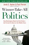 Winner-Take-All Politics - Jacob S. Hacker ; Paul Pierson - 9781416588702