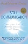 Sha, Z: Soul Communication - Zhi Gang Sha - 9781416588979