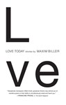 Love Today - Maxim Biller - 9781416590248