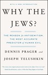 Why the Jews? - Dennis Prager ; Joseph Telushkin - 9781416591238
