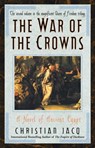 War of the Crowns - Christian Jacq - 9781416592051