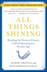 ALL THINGS SHINING - Hubert Dreyfus ; Sean Dorrance Kelly - 9781416596165