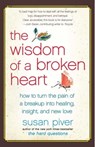 The Wisdom of a Broken Heart - Susan Piver - 9781416596325