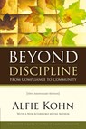 Beyond Discipline - Alfie Kohn - 9781416604723
