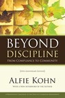 Beyond Discipline - Alfie Kohn - 9781416604723