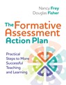 The Formative Assessment Action Plan - Nancy Frey ; Douglas Fisher - 9781416611691