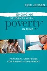 Engaging Students with Poverty in Mind - Eric Jensen - 9781416615729