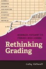 Rethinking Grading - Cathy Vatterott - 9781416620495