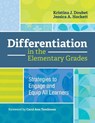 Differentiation in the Elementary Grades - Kristina J. Doubet ; Jessica A. Hockett - 9781416624547