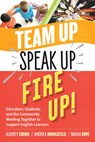 Team Up, Speak Up, Fire Up! - Audrey Cohan ; Andrea Honigsfeld ; Maria G. Dove - 9781416628453
