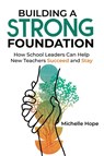 Building a Strong Foundation - Michelle Hope - 9781416633273