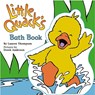 Little Quack's Bath Book [With Other] - Lauren Thompson - 9781416908036