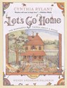 LETS GO HOME - RYLANT,  Cynthia ; Halperin, Wendy Anderson - 9781416908395