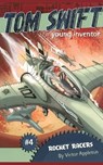 Rocket Racers - Victor Appleton - 9781416934882