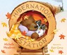 Hibernation Station - Michelle Meadows - 9781416937883