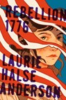 Rebellion 1776 - Laurie Halse Anderson - 9781416968269