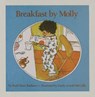 Breakfast by Molly - RADLAUER,  Ruth Shaw - 9781416968375