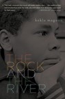 The Rock and the River - Kekla Magoon - 9781416978039