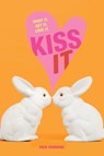 Kiss It - Erin Downing - 9781416997016