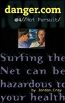 Danger Com 4 Hot Pursuit - Jordan Cray - 9781416998495