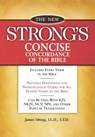 New Strong's Concise Concordance of the Bible - James Strong - 9781418501488