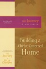 Building a Christ-Centered Home - Billy Graham - 9781418517687