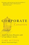 Corporate Canaries - Gary Sutton - 9781418525989