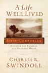 A Life Well Lived Bible Companion - Charles R. Swindoll - 9781418530990