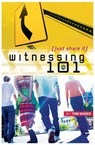 Witnessing 101 - Tim Baker - 9781418535612