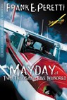 Mayday at Two Thousand Five Hundred - Frank Peretti - 9781418539894