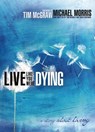 Live Like You Were Dying - Michael Morris - 9781418555542