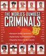 The World's Dumbest Criminals - Daniel Butler ; Alan Ray - 9781418567330