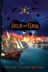 Isle of Fire - Wayne Thomas Batson - 9781418571108