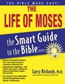The Life of Moses - Smart Guide - Larry Richards - 9781418587338