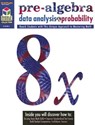 Pre-Algebra: Data Analysis & Probability: Math Reproducible Pre-Algebra - Stckvagn - 9781419004384