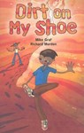 Dirt on My Shoe - GRAF,  Mike - 9781419038051
