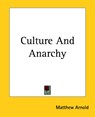 Culture And Anarchy - Matthew Arnold - 9781419114687
