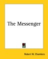 The Messenger - Robert W. Chambers - 9781419172687
