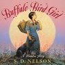Buffalo Bird Girl - S. D. Nelson - 9781419703553