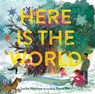 Here Is the World: a Year of Jewish Holidays - Leslea Newman - 9781419711855