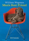 William wegman man's best friend 2017 wall calendar - william wegman - 9781419720444