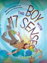 The Boy with 17 Senses - GRAU,  Sheila - 9781419721199
