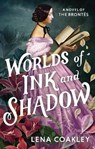 Worlds of Ink and Shadow - Lena Coakley - 9781419721427