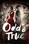 Odd & True - Cat Winters - 9781419723100