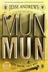 Munmun - Jesse Andrews - 9781419728716