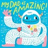 My Dad Is Amazing - Hello!lucky - 9781419729614