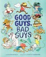 Good Guys, Bad Guys - ROCKLIN,  Joanne - 9781419734175
